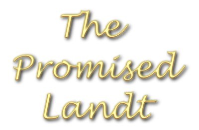 The Promised Landt